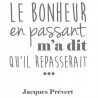 Stickers Jacques Prévert Le Bonheur