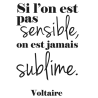 Stickers citation Voltaire Sublime