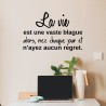 Stickers citation La vie est une vaste blague