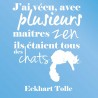 Stickers citation Eckhart Tolle Les chats