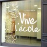 Stickers vitrine vive l'école