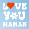 Stickers vitrines Love you maman